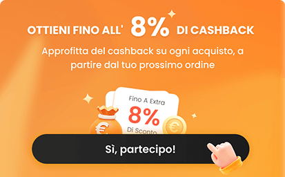 Ottieni fino all' 8% di Cashback